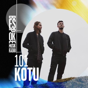 Episode 101 — Kotu