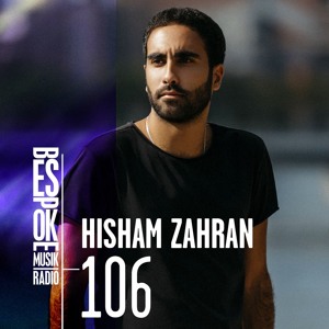 Episode 106 — Hisham Zahran
