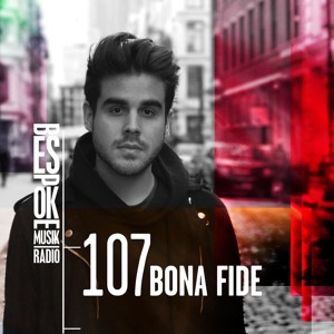 Episode 107 — Bona Fide
