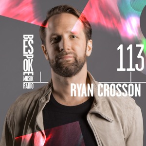 Episode 113 — Ryan Crosson