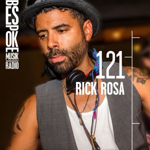 Episode 121 — Rick Rosa