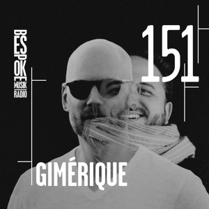 Episode 151 — Gimérique