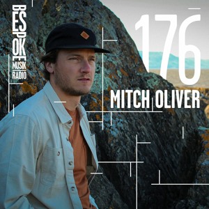 Episode 176 — Mitch Oliver