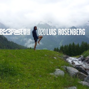 Episode 20 — Luis Rosenberg