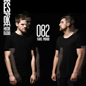 Episode 82 — Fake Mood